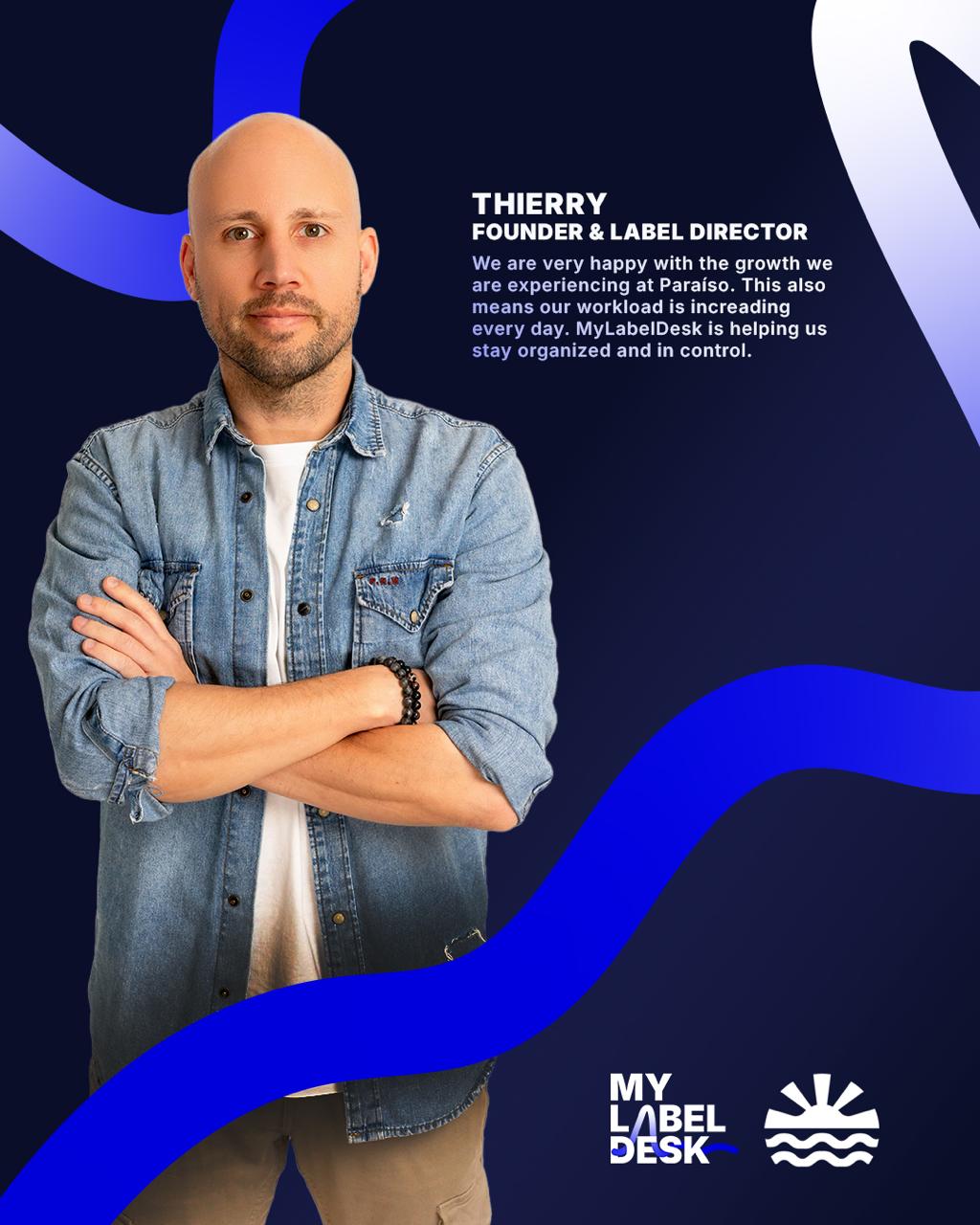 Thierry von der Warth - Label Director at Paraiso Records